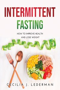 Intermittent Fasting