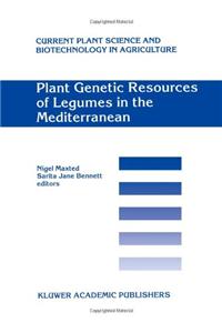 Plant Genetic Resources of Legumes in the Mediterranean