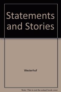 Statements and Stories