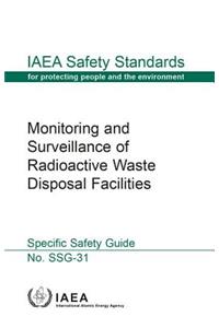 Monitoring and Surveillance of Radioactive Waste Disposal Facilities