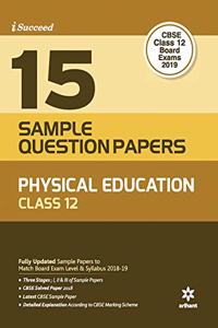 15 Sample Question Papers Physical Education Class 12th CBSE