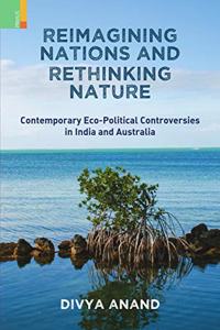 Reimagining Nations And Rethinking Nature