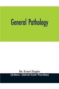 General pathology