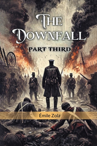 The Downfall PART THIRD (Edition2024)