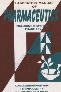Laboratory Manual of Pharmaceutics