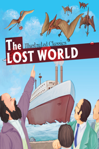 Children Illustrated Classics: The Lost World (Om Illustrated Classics)