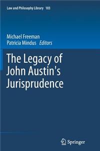 Legacy of John Austin's Jurisprudence