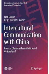 Intercultural Communication with China