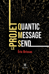 Quantic Message Send