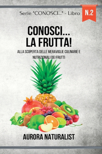 Conosci... la Frutta!