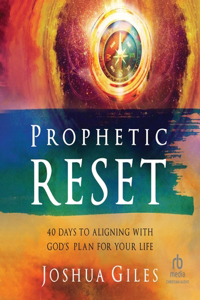 Prophetic Reset