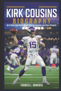 Kirk Cousins Biography