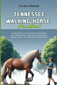 Tennessee Walking Horse Handbook