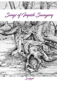 Songs of Impish Savagery