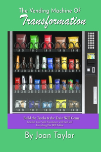 Vending Machine of Transformation