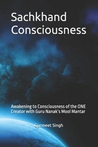Sachkhand Consciousness
