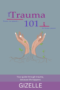 Trauma 101