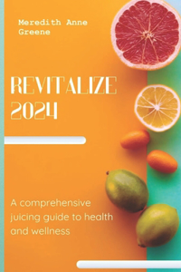 Revitalize 2024