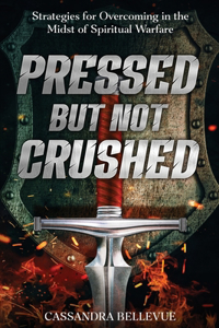 Pressed But Not Crushed
