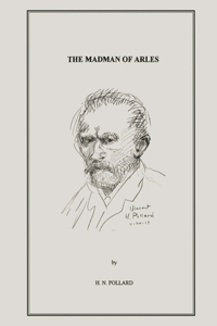 The Madman of Arles
