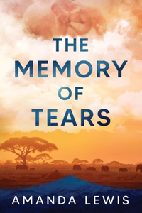 The Memory of Tears