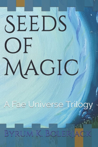 Seeds of Magic