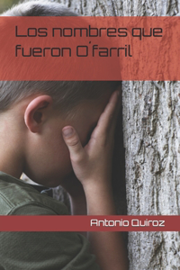 Los nombres que fueron O´farril