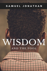 WISDOM and The Fool