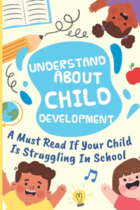 Understand About Child Development