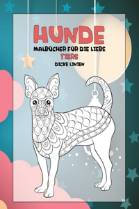 Malbücher für die Liebe - Dicke Linien - Tiere - Hunde