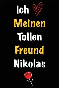 Ich Liebe Meinen Tollen Freund Nikolas
