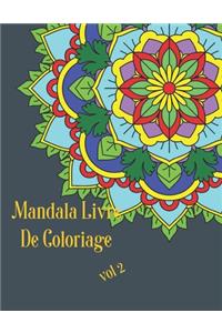 Mandala Livre de coloriage vol 2