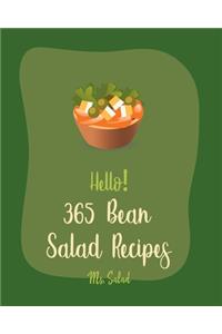 Hello! 365 Bean Salad Recipes