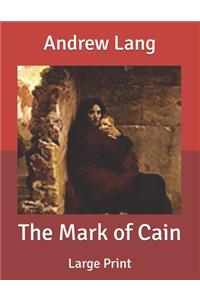 The Mark of Cain