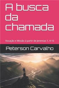 A busca da chamada