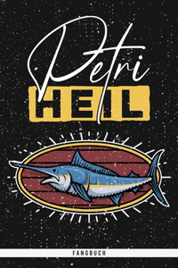 Petri Heil. Fangbuch