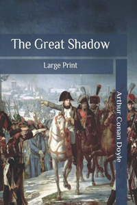 The Great Shadow