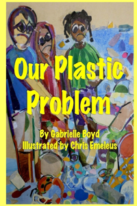 Our Plastic Problem