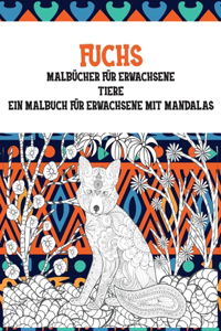 Malbücher für Erwachsene - Ein Malbuch für Erwachsene mit Mandalas - Tiere - Fuchs