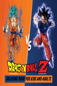 Dragon Ball Z Coloring Book For Kids And Adults