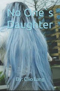 No One`s Daughter