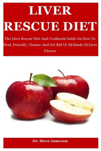 Liver Rescue Diet