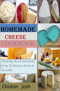 Homemade cheese cookbook