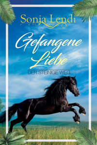 Gefangene Liebe