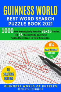 Guinness World Best Word Search Puzzle Book 2021 #14 Maxi Format Medium Level