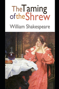 The Taming of the Shrew