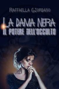 Dama Nera - Il potere dell'occulto