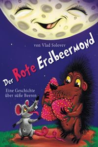 Der Rote Erdbeermond