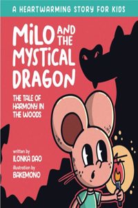 Milo And The Mystical Dragon