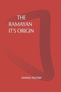 Ramayan It's Origin